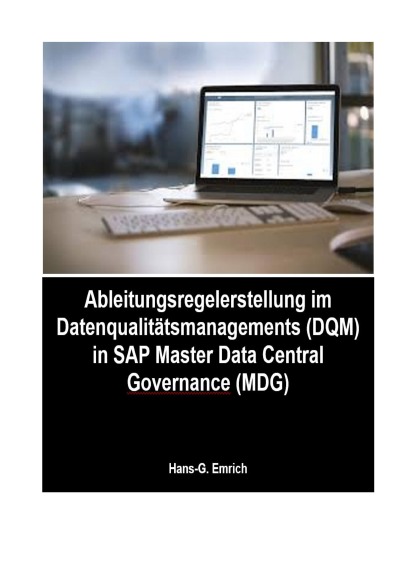 'Cover von Handbuch zur Ableitungsregelerstellung im Datenqualitätsmanagements (DQM) in SAP Master Data Central Governance (MDG)'-Cover