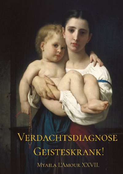 'Cover von Verdachtsdiagnose: Geisteskrank!'-Cover