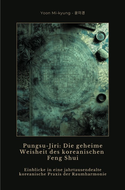 'Cover von Pungsu-Jiri: Die geheime Weisheit des koreanischen Feng Shui'-Cover