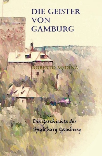 'Cover von Die Geister von Gamburg'-Cover
