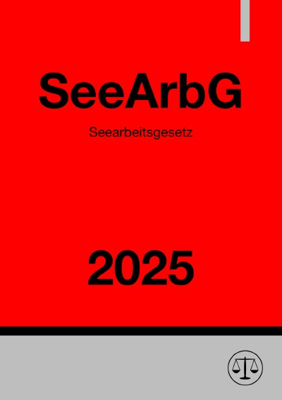 'Cover von Seearbeitsgesetz – SeeArbG 2025'-Cover