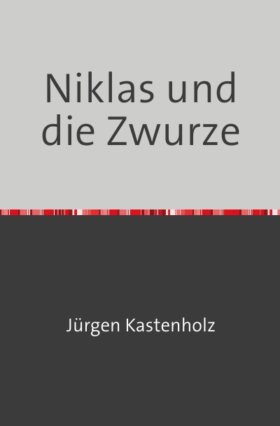 'Cover von Niklas und die Zwurze'-Cover