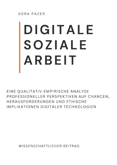 'Cover von Digitale Soziale Arbeit im Spannungsfeld von Beziehung, Verantwortung und Kontrolle'-Cover
