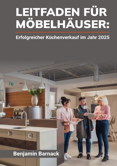 'Cover von Leitfaden für Möbelhäuser – Erfolgreicher Küchenverkauf im Jahr 2025'-Cover