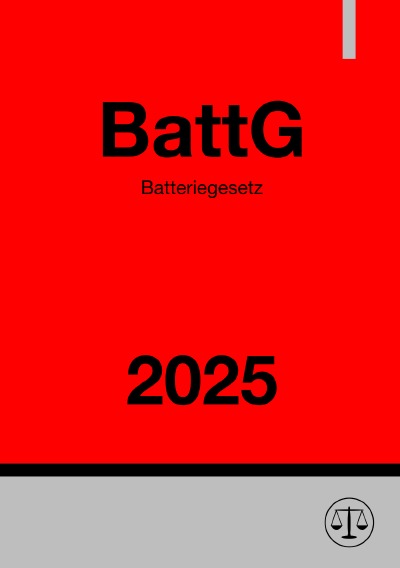 'Cover von Batteriegesetz – BattG 2025'-Cover