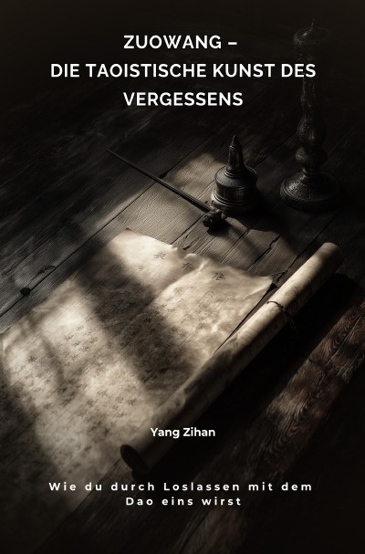 'Cover von Zuowang – Die taoistische Kunst des Vergessens'-Cover