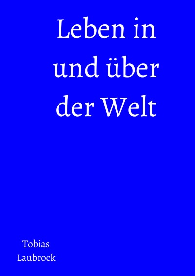 'Cover von Leben in und über der Welt'-Cover
