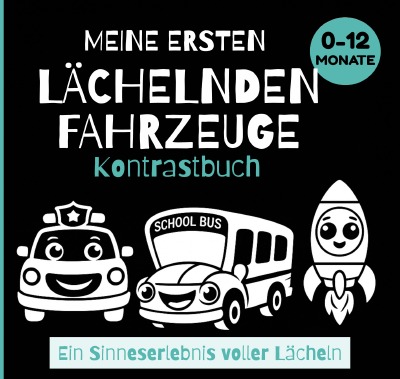 'Cover von Mein erstes lächelndes Fahrzeug-Kontrastbuch'-Cover