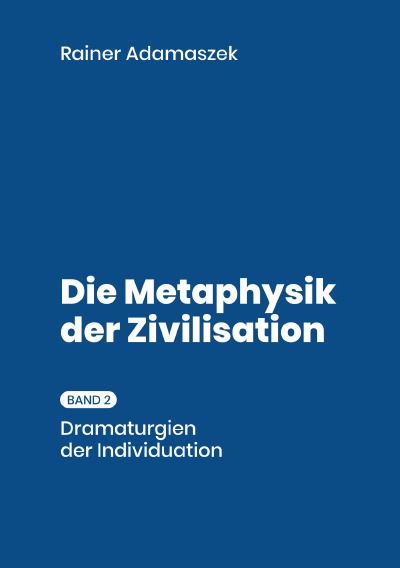 'Cover von Metaphysik der Zivilisation. Bd. 2'-Cover