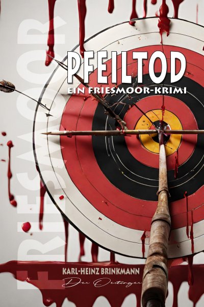 'Cover von FRIESMOOR – Pfeiltod'-Cover
