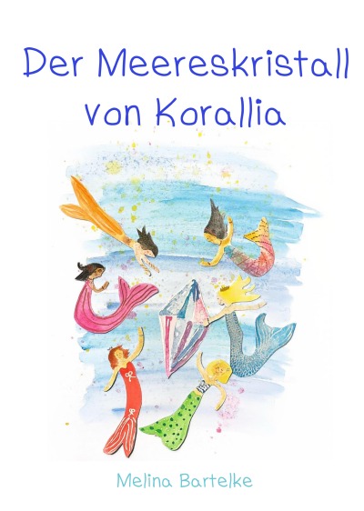 'Cover von Der Meereskristall von Korallia'-Cover