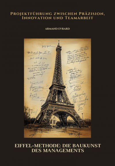 'Cover von Eiffel-Methode:  Die Baukunst des  Managements'-Cover
