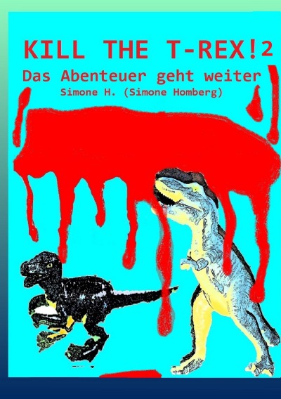 'Cover von Kill The T-Rex! 2'-Cover