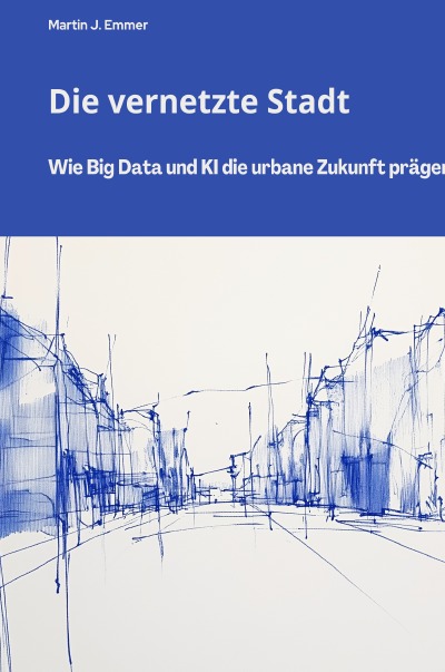 'Cover von Die vernetzte Stadt'-Cover