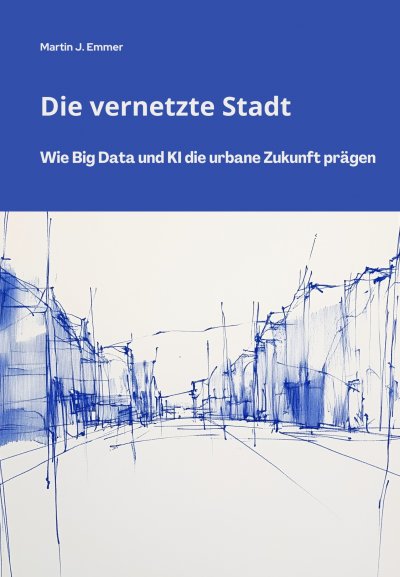 'Cover von Die vernetzte Stadt'-Cover