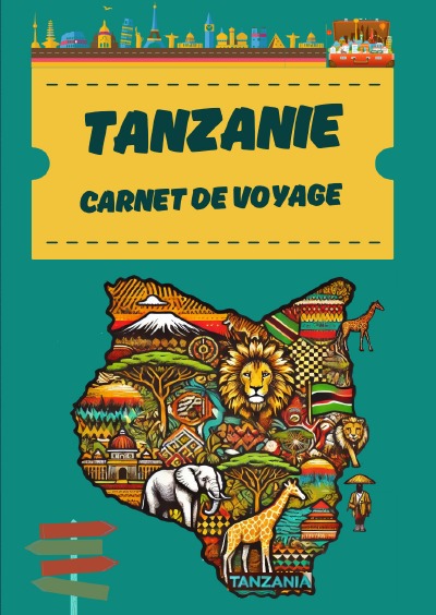 'Cover von Tanzanie Carnet de voyage'-Cover