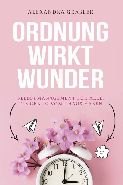 'Cover von Ordnung wirkt Wunder'-Cover