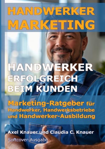 'Cover von Handwerker Marketing – Handwerker erfolgreich beim Kunden'-Cover