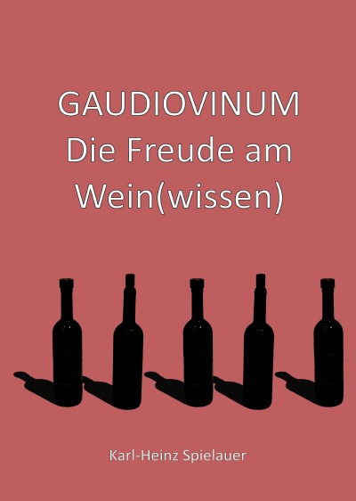 'Cover von GAUDIOVINUM Die Freude am Wein(wissen)'-Cover