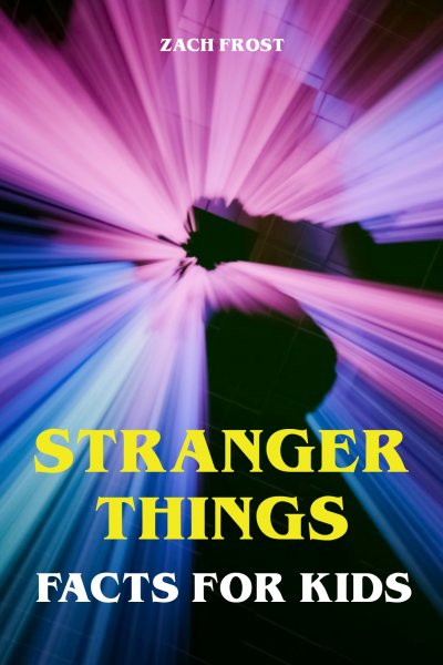 'Cover von Stranger Things Facts for Kids'-Cover