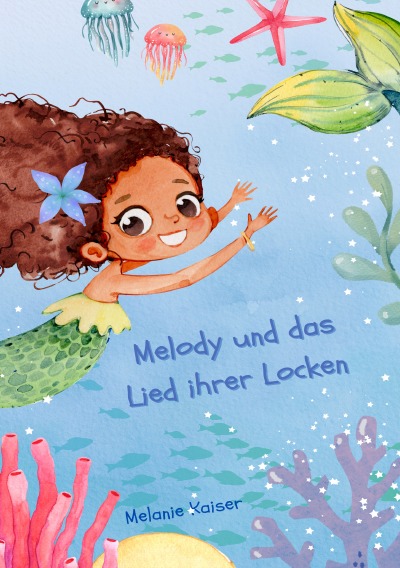 'Cover von Melody und das Lied ihrer Locken'-Cover