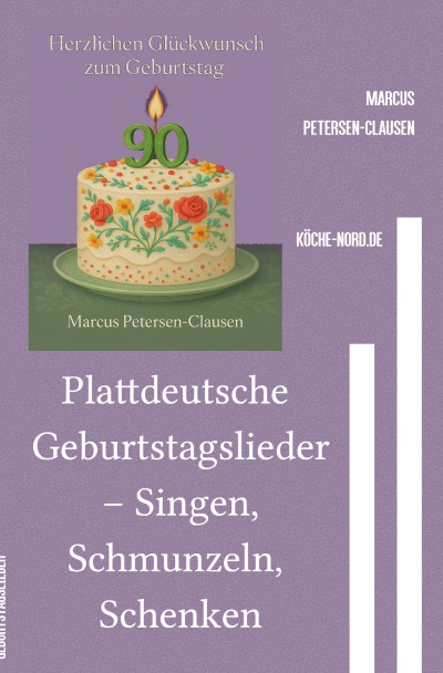 'Cover von Plattdeutsche Geburtstagslieder – Singen, Schmunzeln, Schenken'-Cover