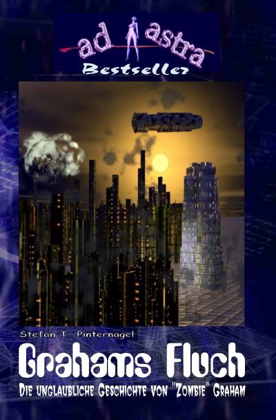 'Cover von AD ASTRA 001 Bestseller: Grahams Fluch'-Cover