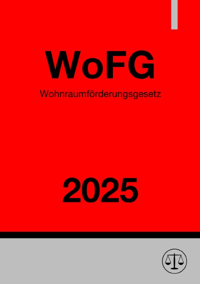 'Cover von Wohnraumförderungsgesetz – WoFG 2025'-Cover