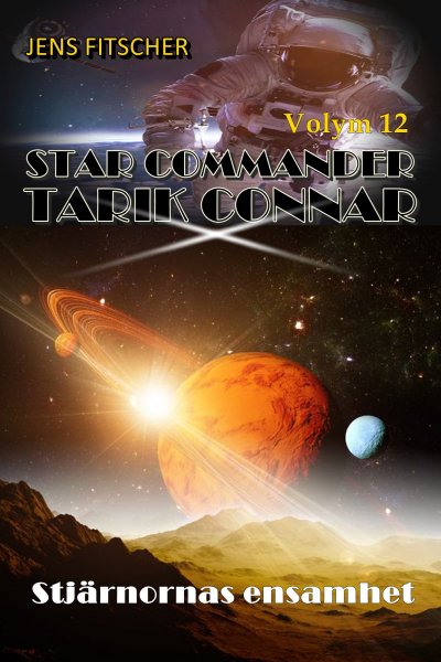 'Cover von Stjärnornas ensamhet (STAR COMMANDER TARIK CONNAR 12)'-Cover
