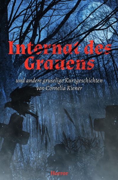 'Cover von Internat des Grauens'-Cover