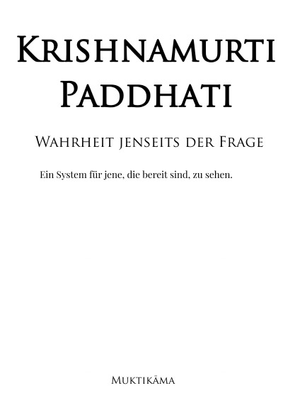 'Cover von Krishnamurti Paddhati – Wahrheit jenseits der Frage'-Cover