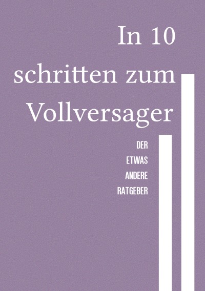 'Cover von In 10 schritten zum Vollversager'-Cover
