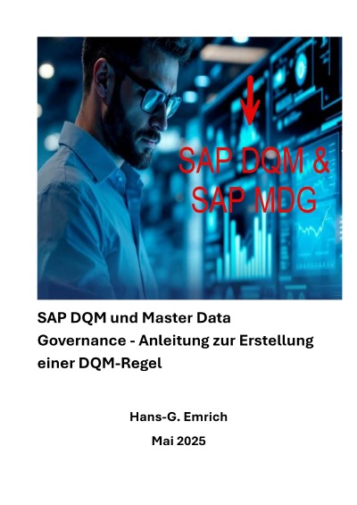 'Cover von Handbuch zu SAP DQM & Master Data Governance – Anleitung zur Erstellung einer DQM-Regel'-Cover