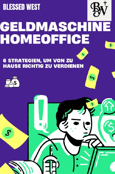 'Cover von Geldmaschine Homeoffice'-Cover