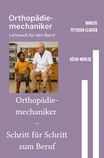 'Cover von Orthopädiemechaniker – Schritt für Schritt zum Beruf'-Cover