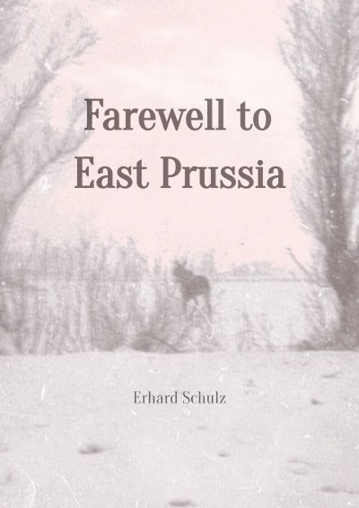 'Cover von Farewell to East Prussia'-Cover