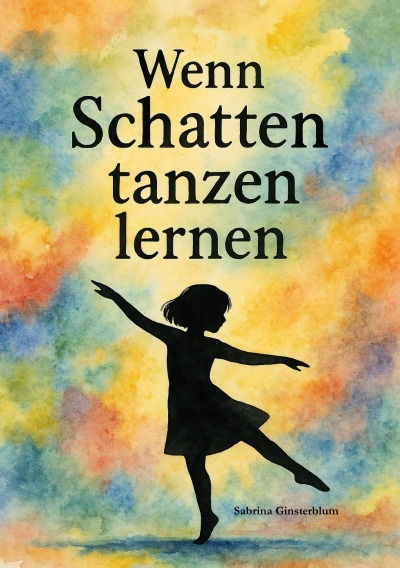 'Cover von Wenn Schatten tanzen lernen'-Cover