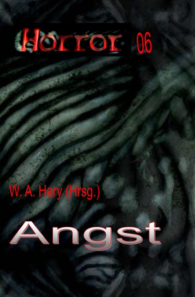 'Cover von HORROR 006 Buchausgab: Angst'-Cover