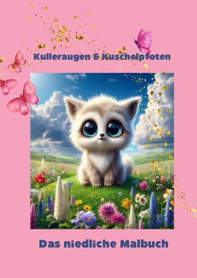 'Cover von Kulleraugen & Kuschelpfoten'-Cover