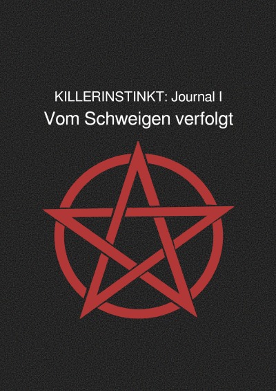 'Cover von KILLERINSTINKT: Journal I'-Cover