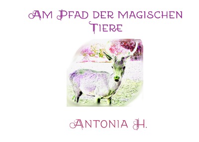 'Cover von Am Pfad der magischen Tiere'-Cover