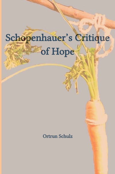 'Cover von Schopenhauer’s Critique of Hope'-Cover