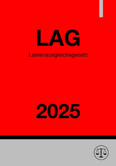 'Cover von Lastenausgleichsgesetz – LAG 2025'-Cover