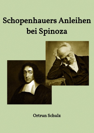 'Cover von Schopenhauers Anleihen bei Spinoza'-Cover