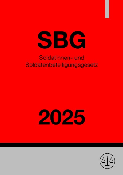 'Cover von Soldatinnen- und Soldatenbeteiligungsgesetz – SBG 2025'-Cover
