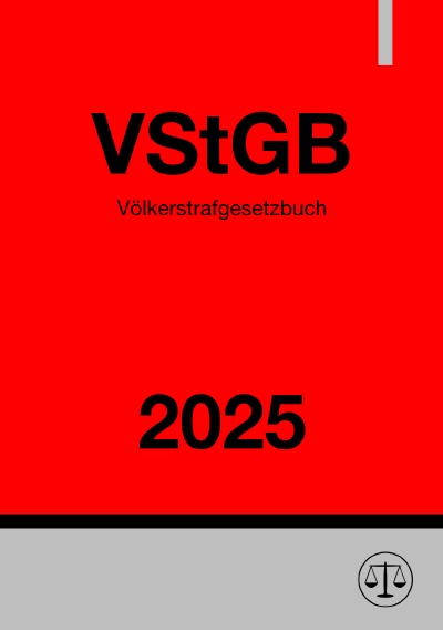 'Cover von Völkerstrafgesetzbuch – VStGB 2025'-Cover