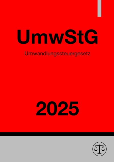 'Cover von Umwandlungssteuergesetz – UmwStG 2025'-Cover