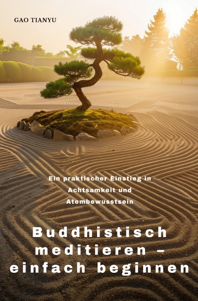 'Cover von Buddhistisch meditieren – einfach beginnen'-Cover