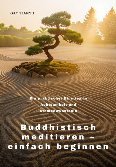 'Cover von Buddhistisch meditieren – einfach beginnen'-Cover