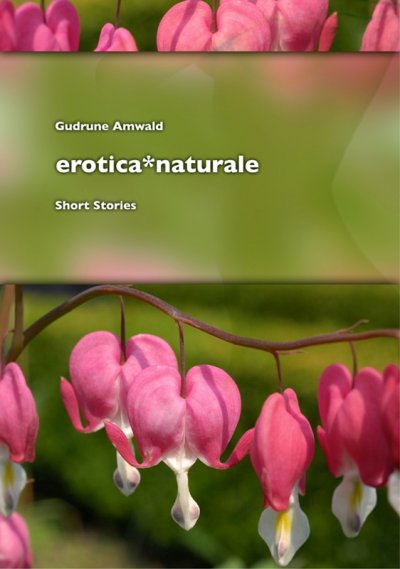 'Cover von erotica*naturale, short stories'-Cover